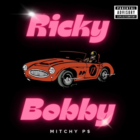 Ricky Bobby | Boomplay Music