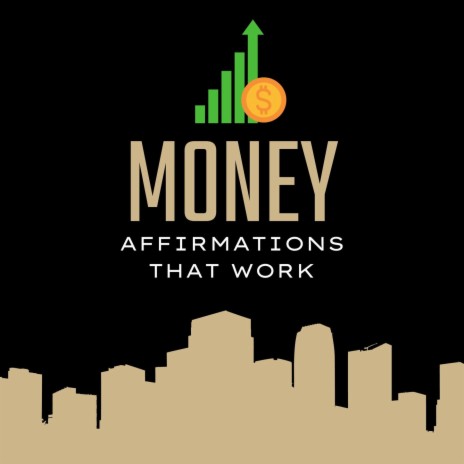 Money Affirmations That Work (I Am Worthy)