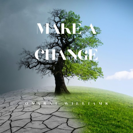 Make A Change