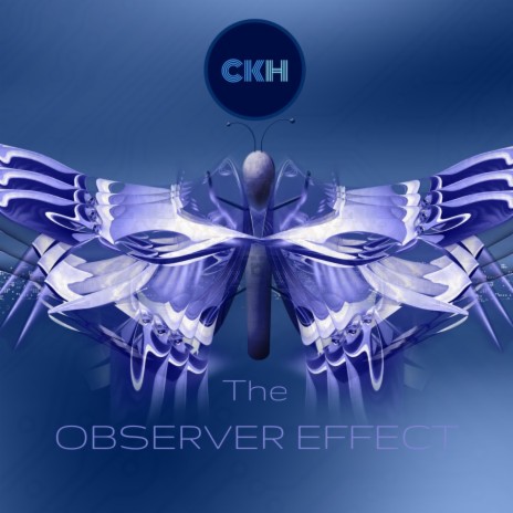 The Observer Effect (CKH MIX)