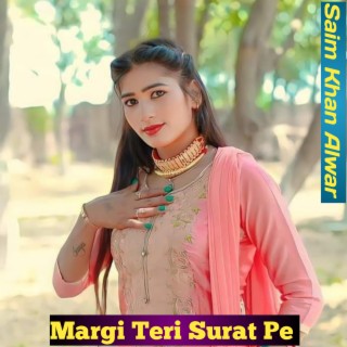 Margi Teri Surat Pe