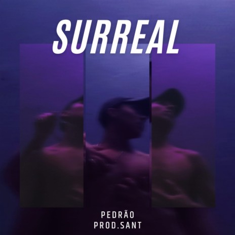 Surreal | Boomplay Music