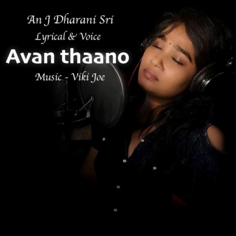 Avan thaano | Boomplay Music