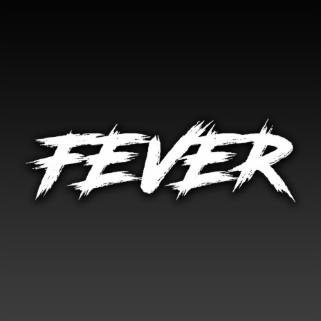 Fever | Boomplay Music