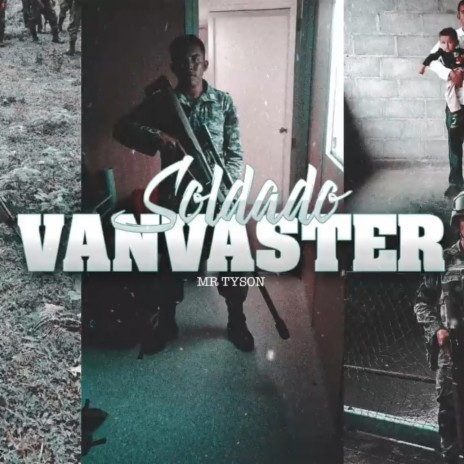 Soldado Vanvaster | Boomplay Music