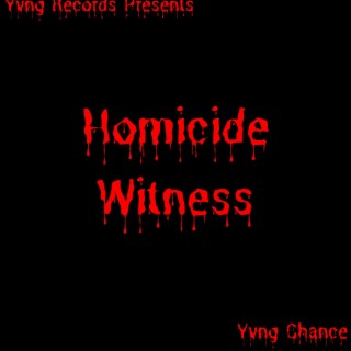 Homicide Witness