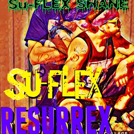 Su-FLEX Resurrex | Boomplay Music