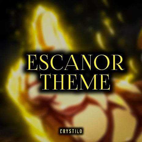 Escanor Theme | Boomplay Music