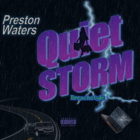 Quiet Storm Breachstyle