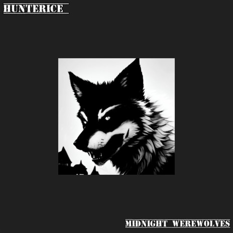 Midnight Werewolves | Boomplay Music