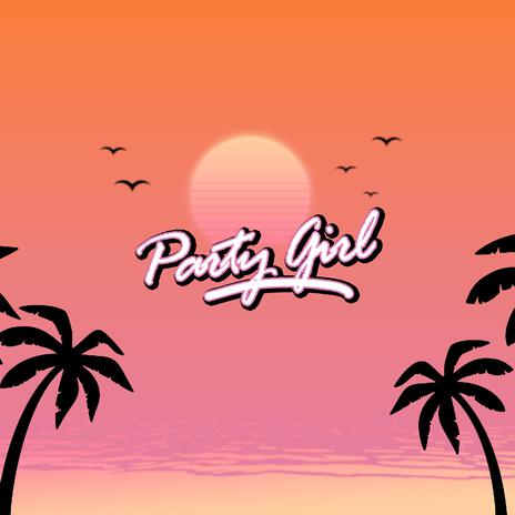 Party Girl ft. melajae & xxxann | Boomplay Music