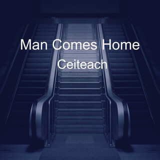 Man Comes Home