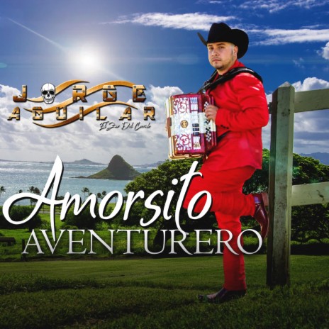 La vida de Arturo Yañez (Amorsito aventurero) | Boomplay Music