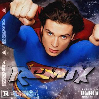 smallville. (Remix)