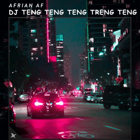 DJ Teng Teng Teng Treng Teng