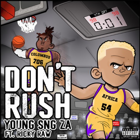 Don't Rush ft. young sng