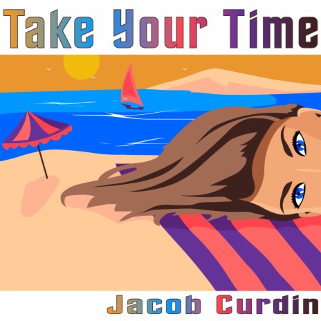 Take your Time | Boomplay Music