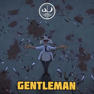 Gentleman lyrics | Boomplay Music