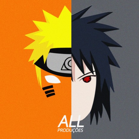 Rap do Sasuke e Naruto (Vale do Fim) | Boomplay Music