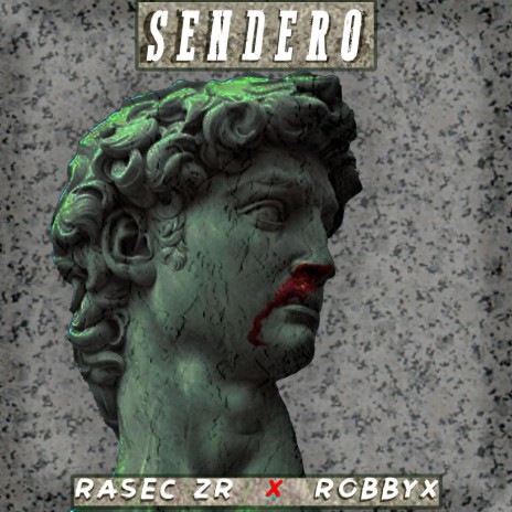 Sendero (feat. Robbix)