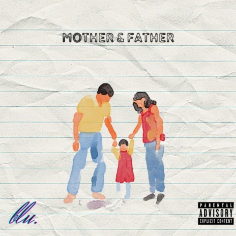 Mother & Father | Boomplay Music