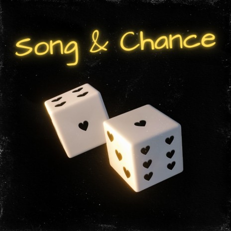 Song & Chance | Boomplay Music