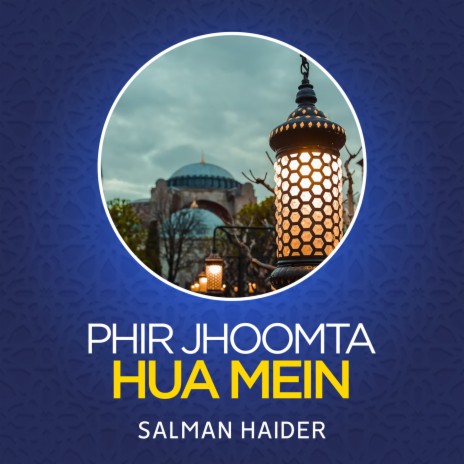 Phir Jhoomta Hua Mein | Boomplay Music