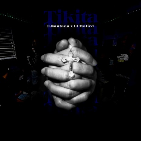 Tikita ft. El Mali RD | Boomplay Music
