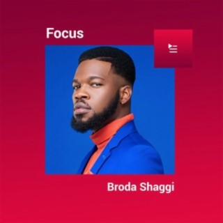 Focus: Broda Shaggi