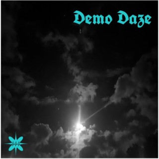 Demo Daze