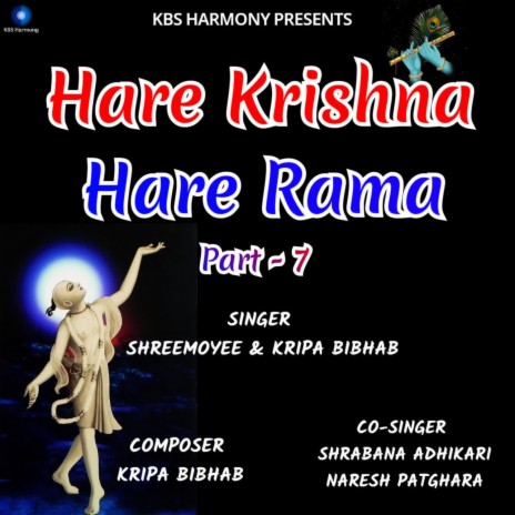 Hare Krishna Hare Rama Part - 7 ft. Kripa Bibhab | Boomplay Music