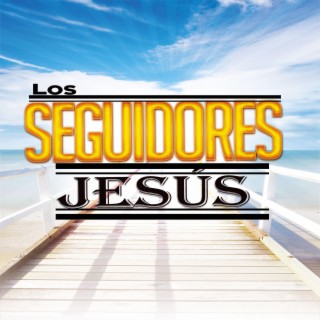 Los Seguidores De Jesús