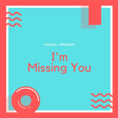 I Am Missing You | Boomplay Music