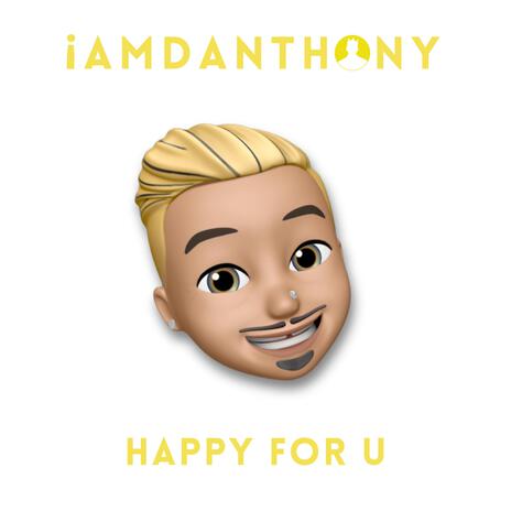 Happy For U | Boomplay Music