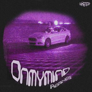 Onmymind (Remixes)