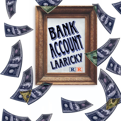 Bank Account | Boomplay Music