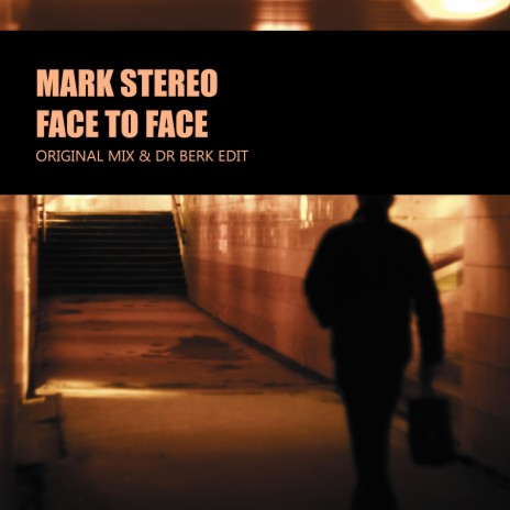 Face to Face ((Dr. Berk Edit)) | Boomplay Music
