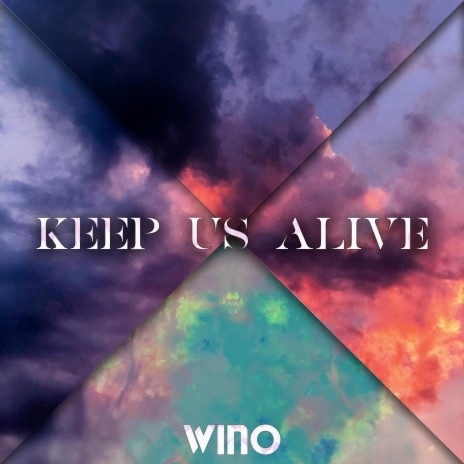 Keep Us Alive | Boomplay Music