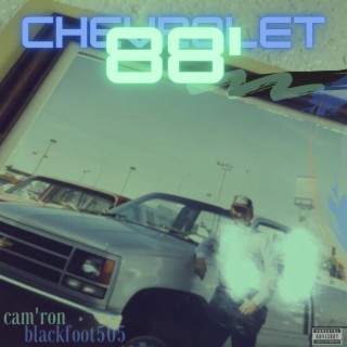 88' Chevrolet (feat. Cam'ron)