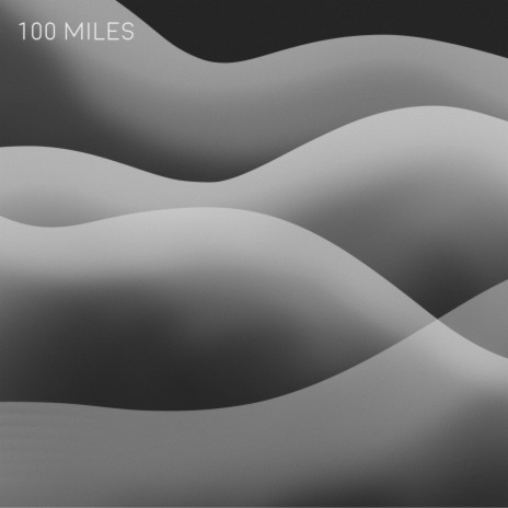 100 Miles (Remastered) | Boomplay Music