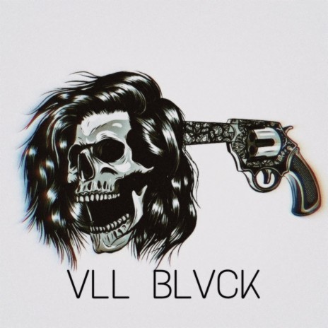 VLL BLVCK | Boomplay Music