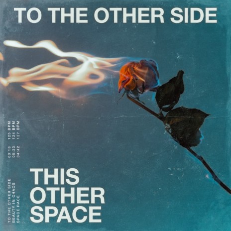 To the Other Side | Boomplay Music