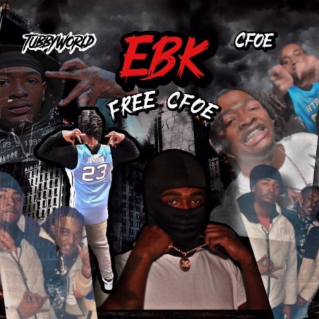 EBK ft. Cfoe | Boomplay Music