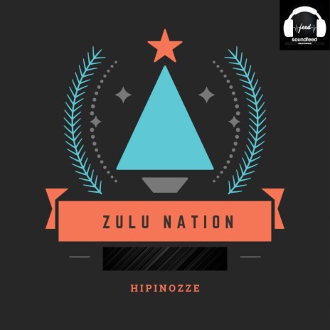 Zulu Nation | Boomplay Music