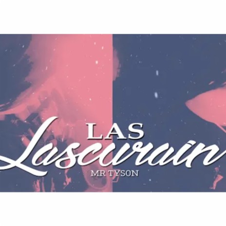 Las lascurain | Boomplay Music
