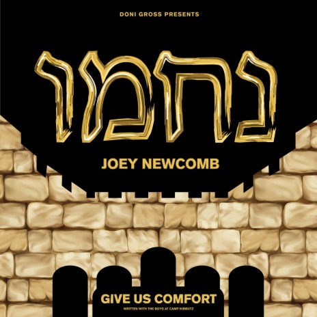 Nachamu (Give Us Comfort) | Boomplay Music