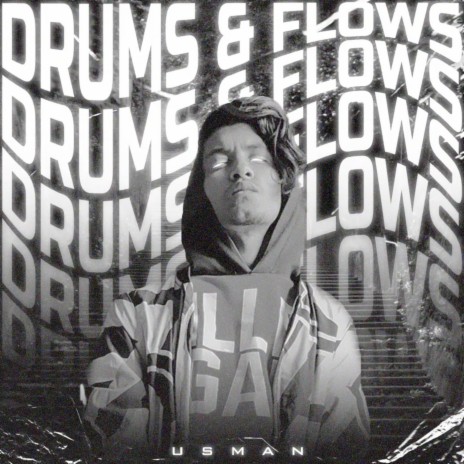 Drums And Flows | Boomplay Music