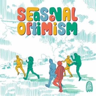 Seasonal Optimism EP