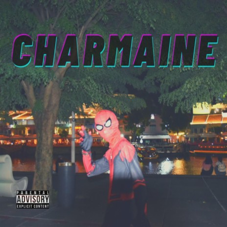 Charmaine | Boomplay Music