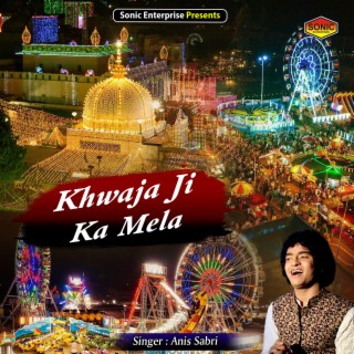 Khwaja Ji Ka Mela